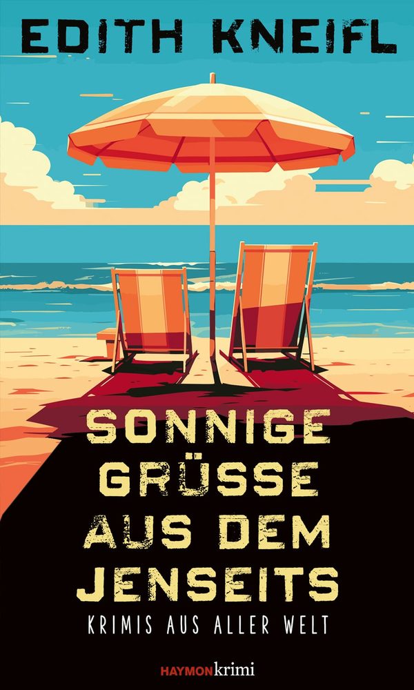 Cover: Sonnige Grüße aus dem Jenseits