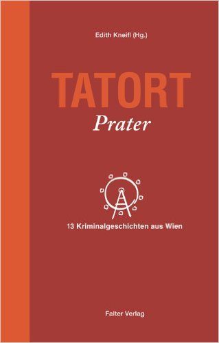 Cover: Tatort Prater